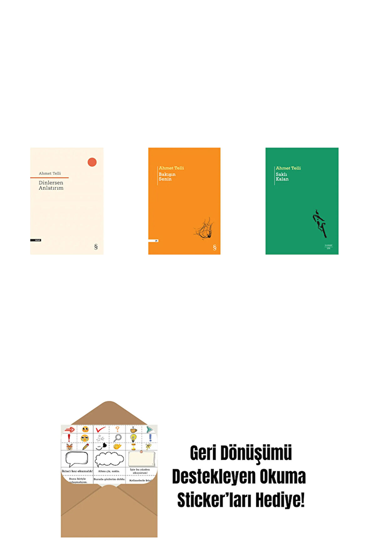 Dinlersen Anlatırım + Bakışın Senin + Saklı Kalan + Okuma Sticker'ları
