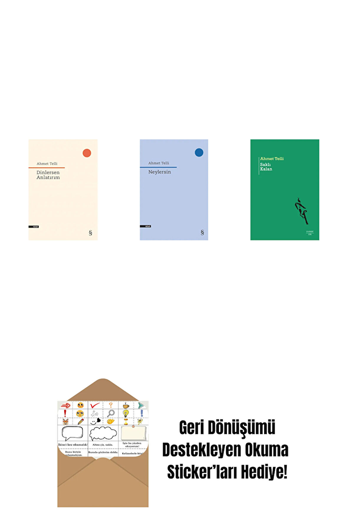 Dinlersen Anlatırım + Neylersin + Saklı Kalan + Okuma Sticker'ları