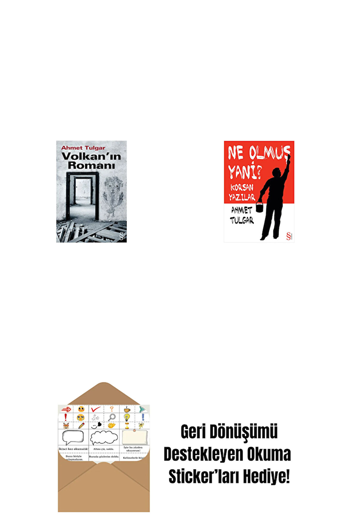 Volkan'ın Romanı + Ne Olmuş Yani? + Okuma Sticker'ları