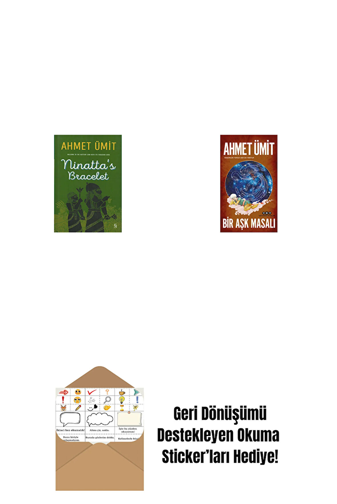 Ninatta's Bracelet + Bir Aşk Masalı + Okuma Sticker'ları