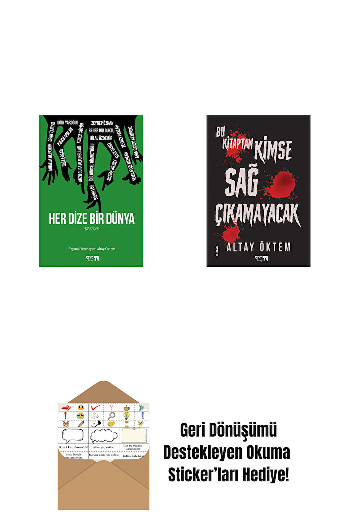 Her Dize Bir Dünya + Bu Kitaptan Kimse Sağ Çıkamayacak + Okuma Sticker'ları