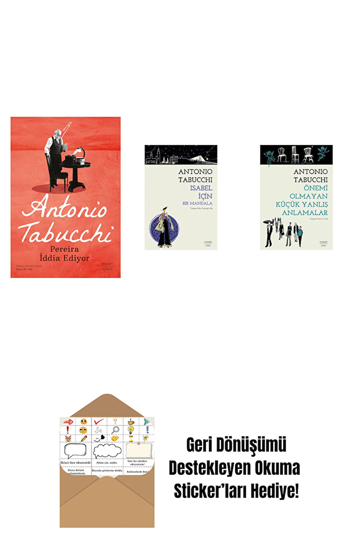 Pereira İddia Ediyor + Isabel İçin Bir Mandala + Önemi Olmayan Küçük Yanlış Anlamalar + Okuma Sticker'ları