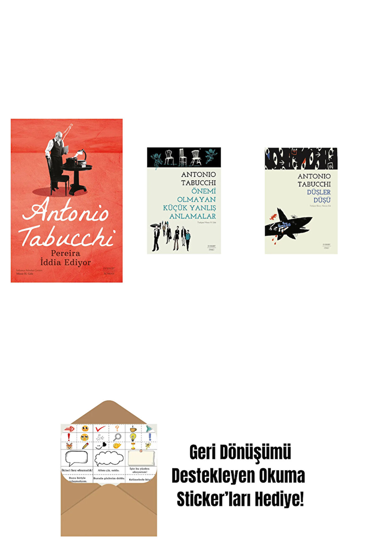 Pereira İddia Ediyor + Önemi Olmayan Küçük Yanlış Anlamalar + Düşler Düşü + Okuma Sticker'ları