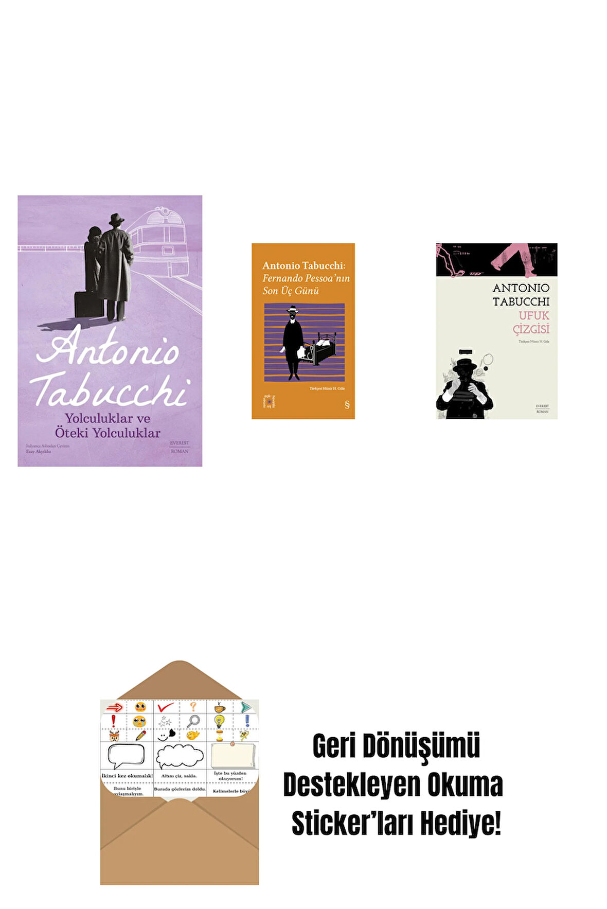 Yolculuklar ve Öteki Yolculuklar + Everest Açıkhava 34 - Fernando Pessoa’nın Son Üç Günü + Ufuk Çizgisi + Okuma Sticker'ları