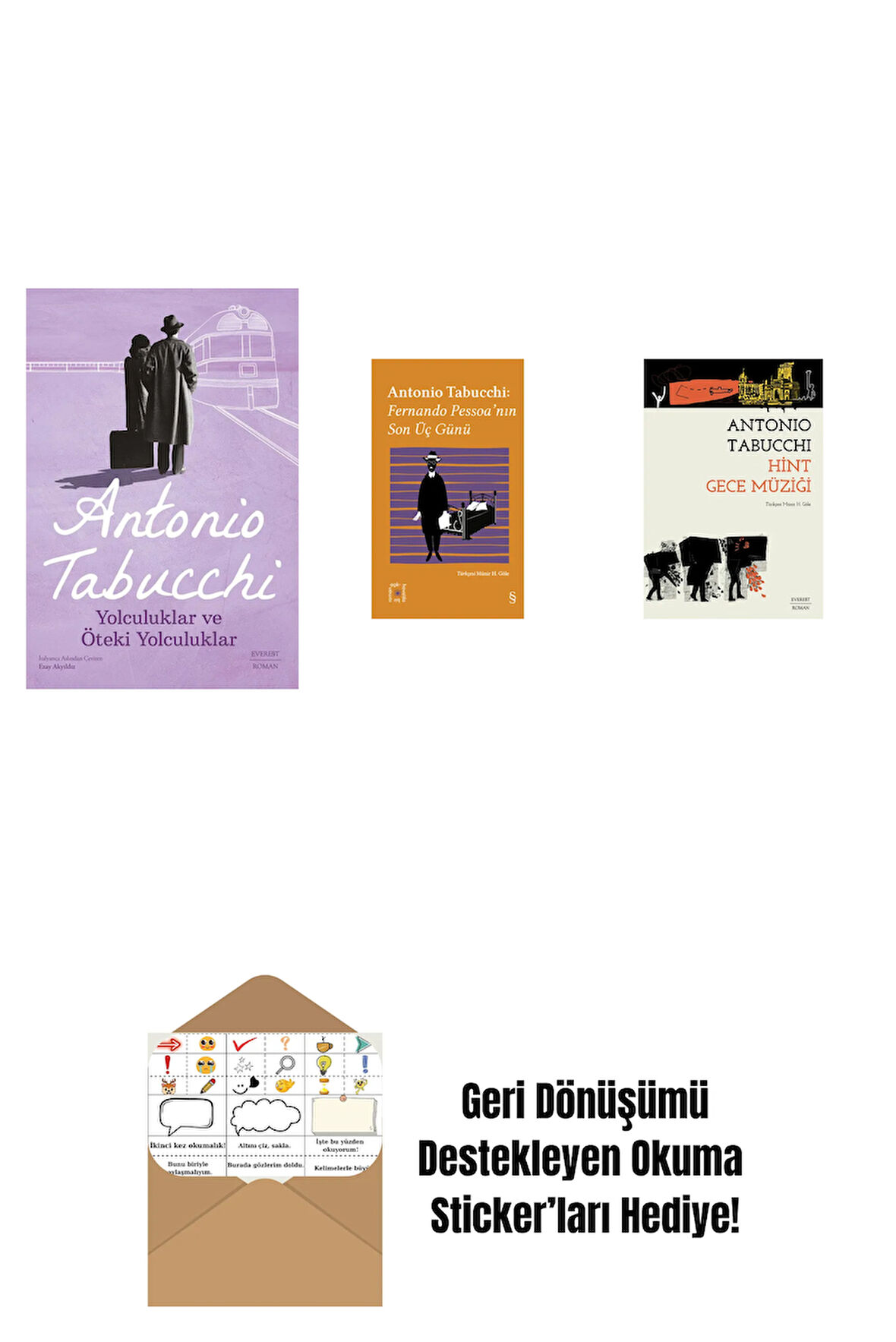 Yolculuklar ve Öteki Yolculuklar + Everest Açıkhava 34 - Fernando Pessoa’nın Son Üç Günü + Hint Gece Müziği + Okuma Sticker'ları