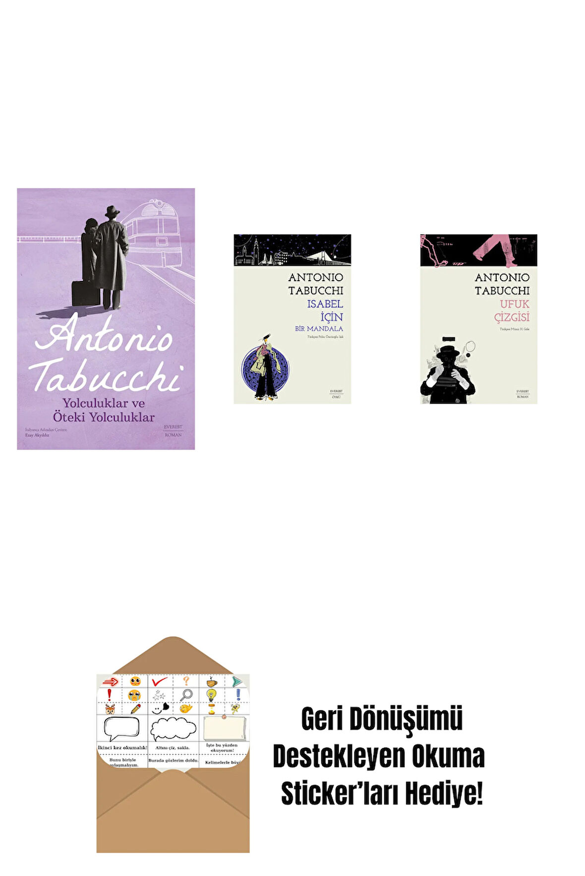 Yolculuklar ve Öteki Yolculuklar + Isabel İçin Bir Mandala + Ufuk Çizgisi + Okuma Sticker'ları