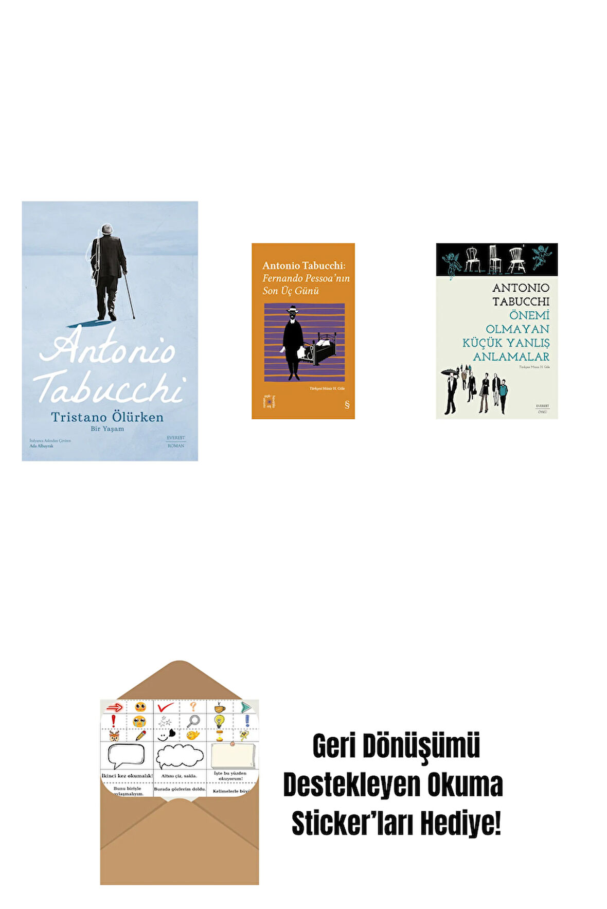 Tristano Ölürken + Everest Açıkhava 34 - Fernando Pessoa’nın Son Üç Günü + Önemi Olmayan Küçük Yanlış Anlamalar + Okuma Sticker'ları