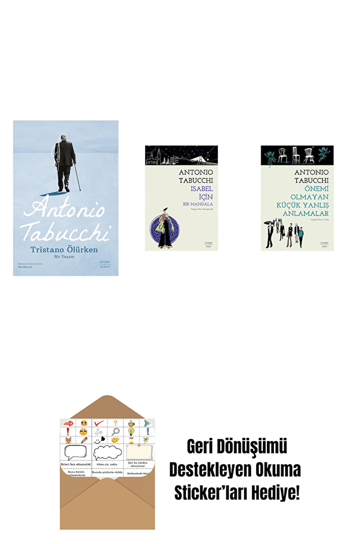 Tristano Ölürken + Isabel İçin Bir Mandala + Önemi Olmayan Küçük Yanlış Anlamalar + Okuma Sticker'ları