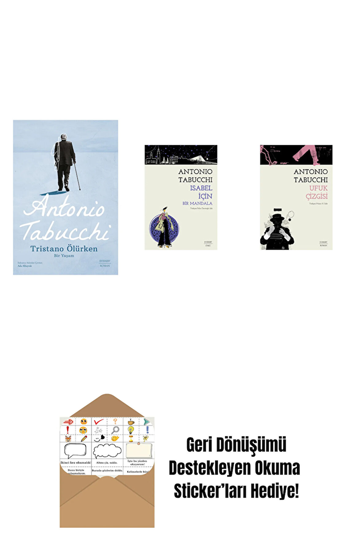 Tristano Ölürken + Isabel İçin Bir Mandala + Ufuk Çizgisi + Okuma Sticker'ları