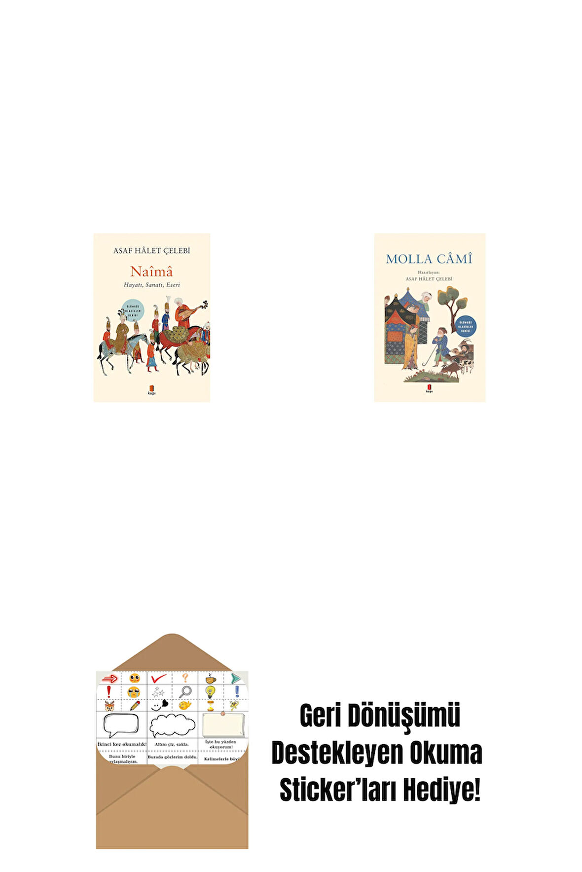 Naîmâ + Molla Câmî + Okuma Sticker'ları