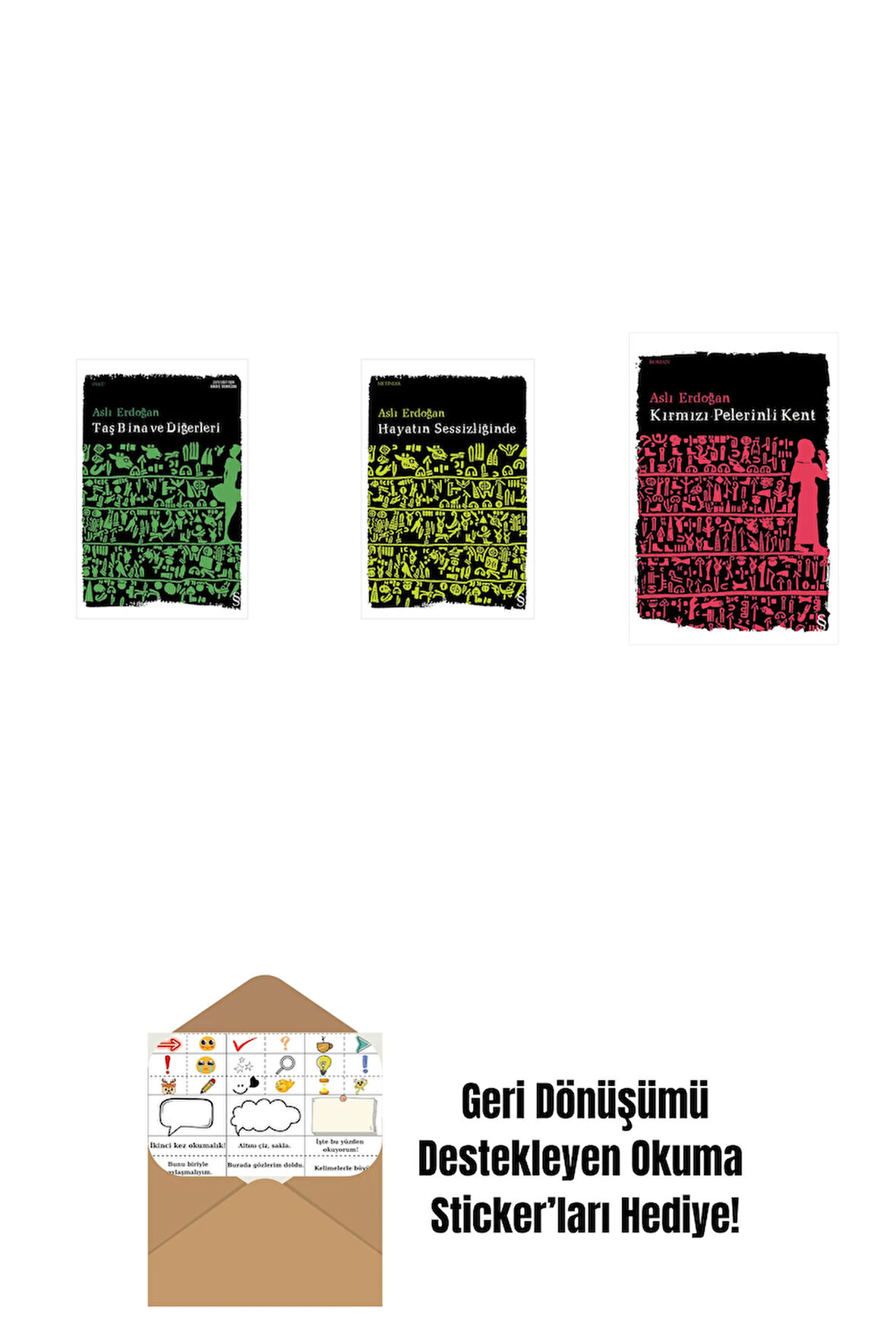 Taş Bina ve Diğerleri + Hayatın Sessizliğinde + Kırmızı Pelerinli Kent + Okuma Sticker'ları