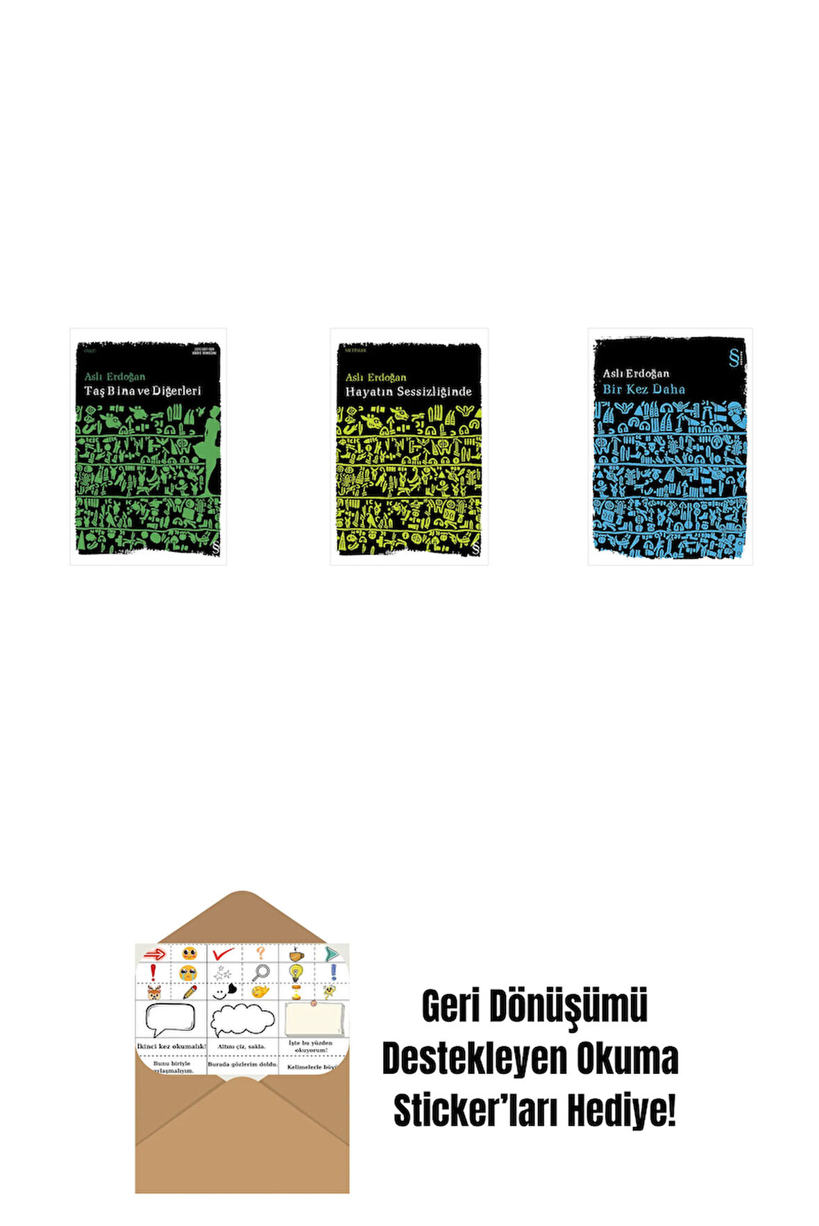 Taş Bina ve Diğerleri + Hayatın Sessizliğinde + Bir Kez Daha + Okuma Sticker'ları