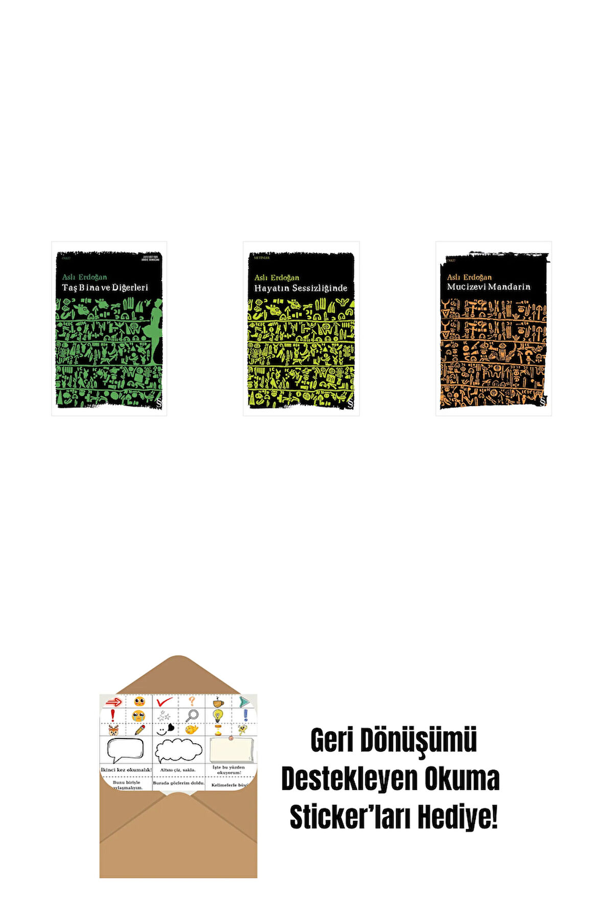 Taş Bina ve Diğerleri + Hayatın Sessizliğinde + Mucizevi Mandarin + Okuma Sticker'ları