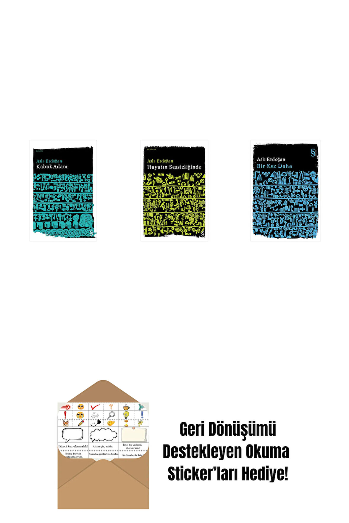 Kabuk Adam + Hayatın Sessizliğinde + Bir Kez Daha + Okuma Sticker'ları