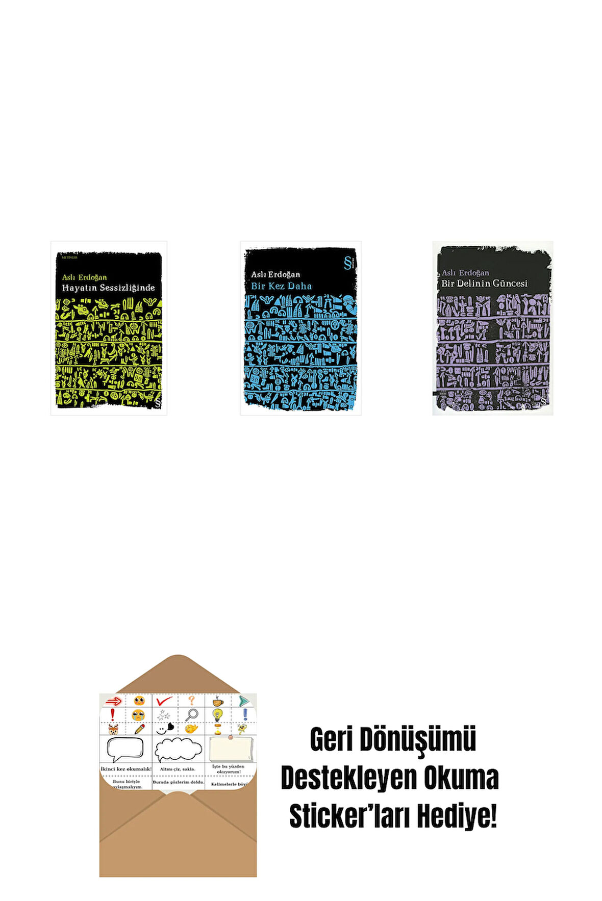 Hayatın Sessizliğinde + Bir Kez Daha + Bir Delinin Güncesi + Okuma Sticker'ları