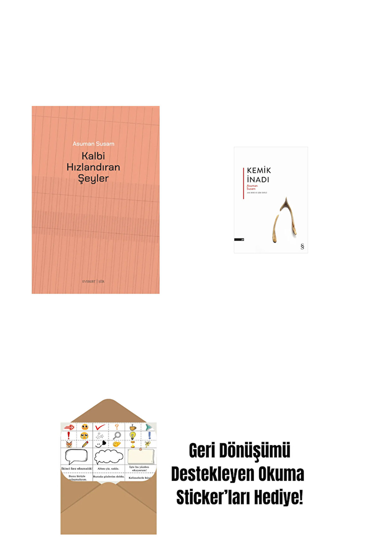 Kalbi Hızlandıran Şeyler + Kemik İnadı + Okuma Sticker'ları