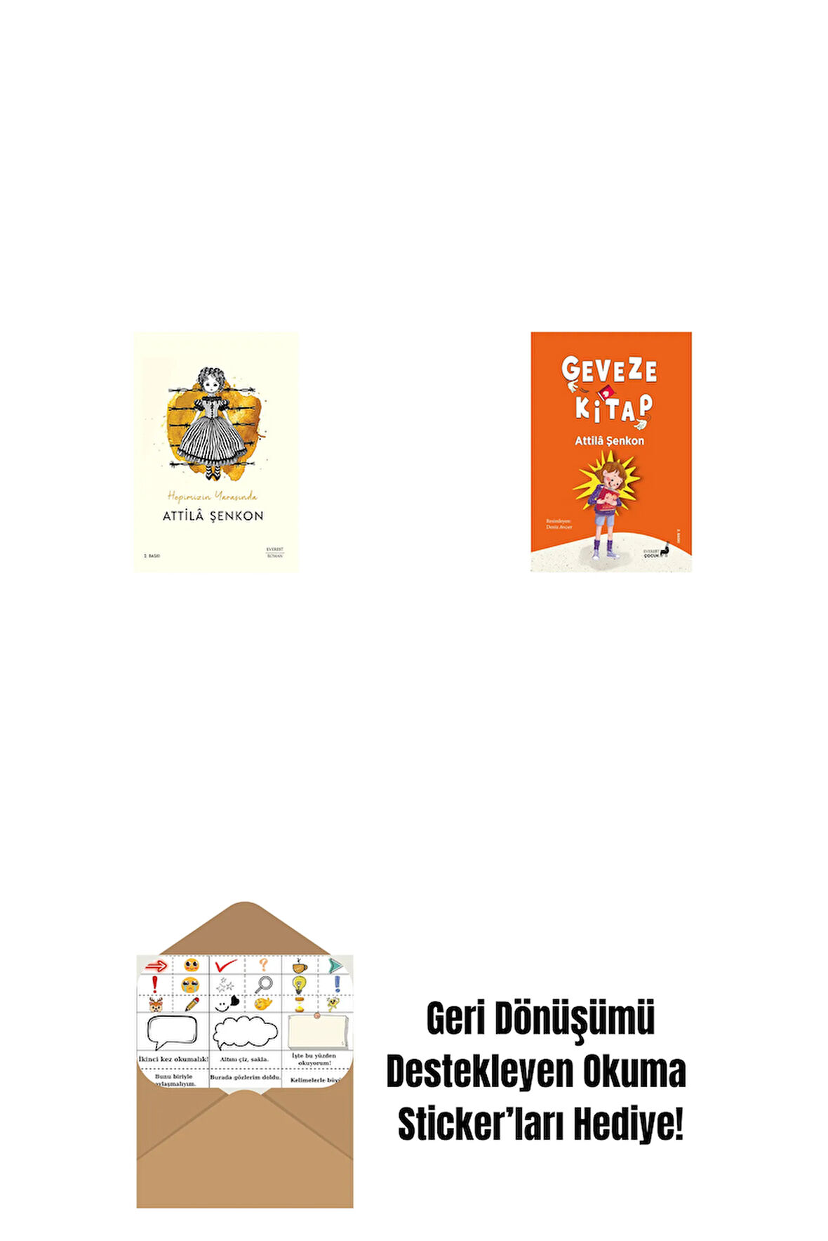 Hepimizin Yarasında + Geveze Kitap + Okuma Sticker'ları