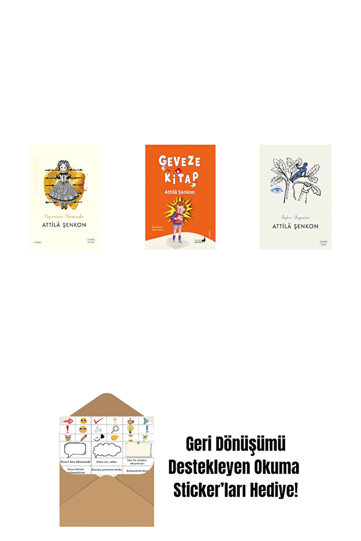 Hepimizin Yarasında + Geveze Kitap + Aykırı Üçgenler + Okuma Sticker'ları