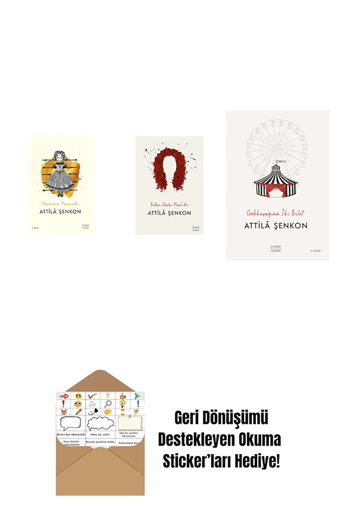 Hepimizin Yarasında + Bütün Düşler Nazlı’dır + Gökkuşağına İki Bilet + Okuma Sticker'ları