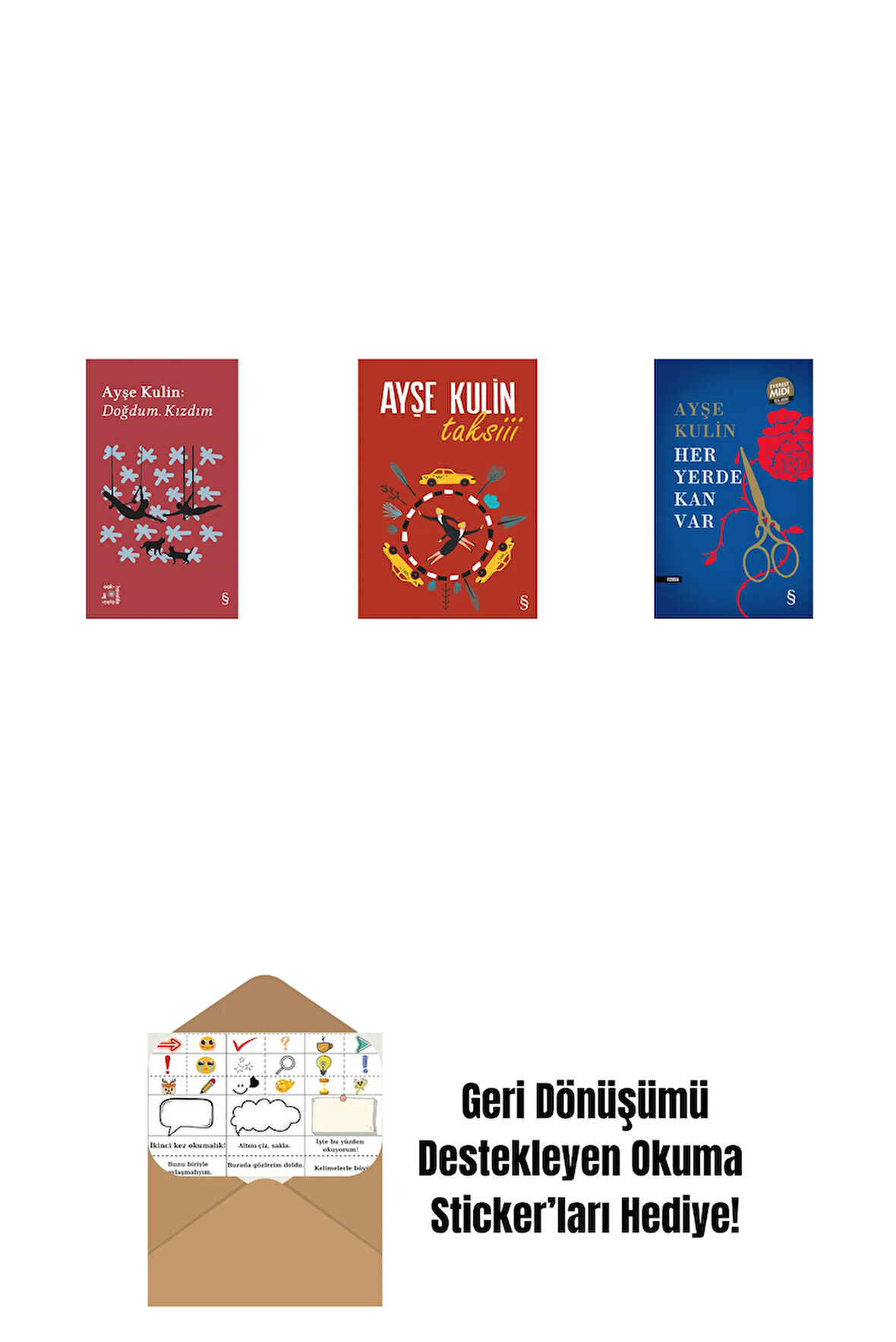 Everest Açıkhava 19 - Doğdum. Kızdım + Taksiii + Her Yerde Kan Var (Midi Boy) + Okuma Sticker'ları