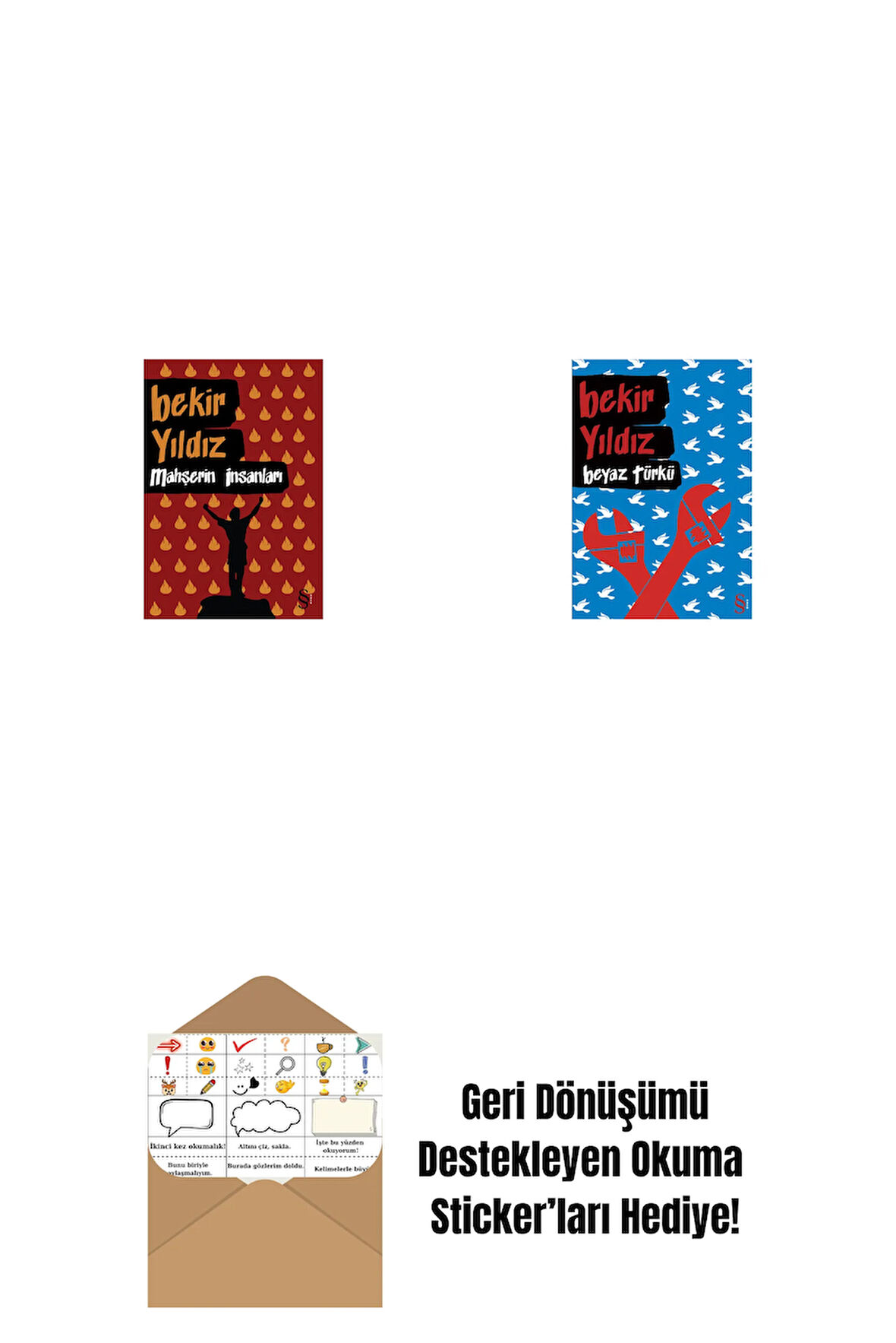 Mahşerin İnsanları + Beyaz Türkü + Okuma Sticker'ları