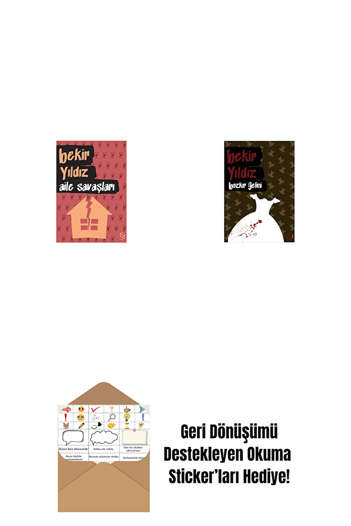 Aile Savaşları + Bozkır Gelini + Okuma Sticker'ları