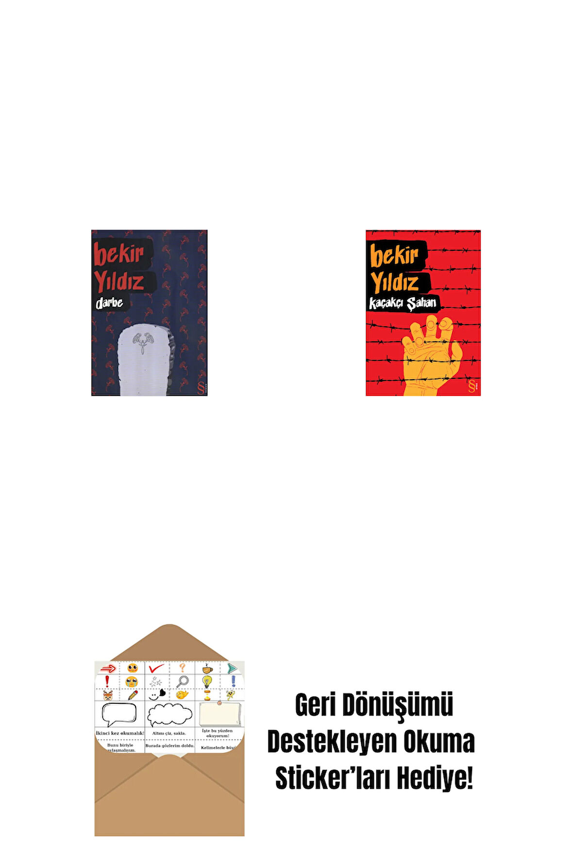 Darbe + Kaçakçı Şahan + Okuma Sticker'ları