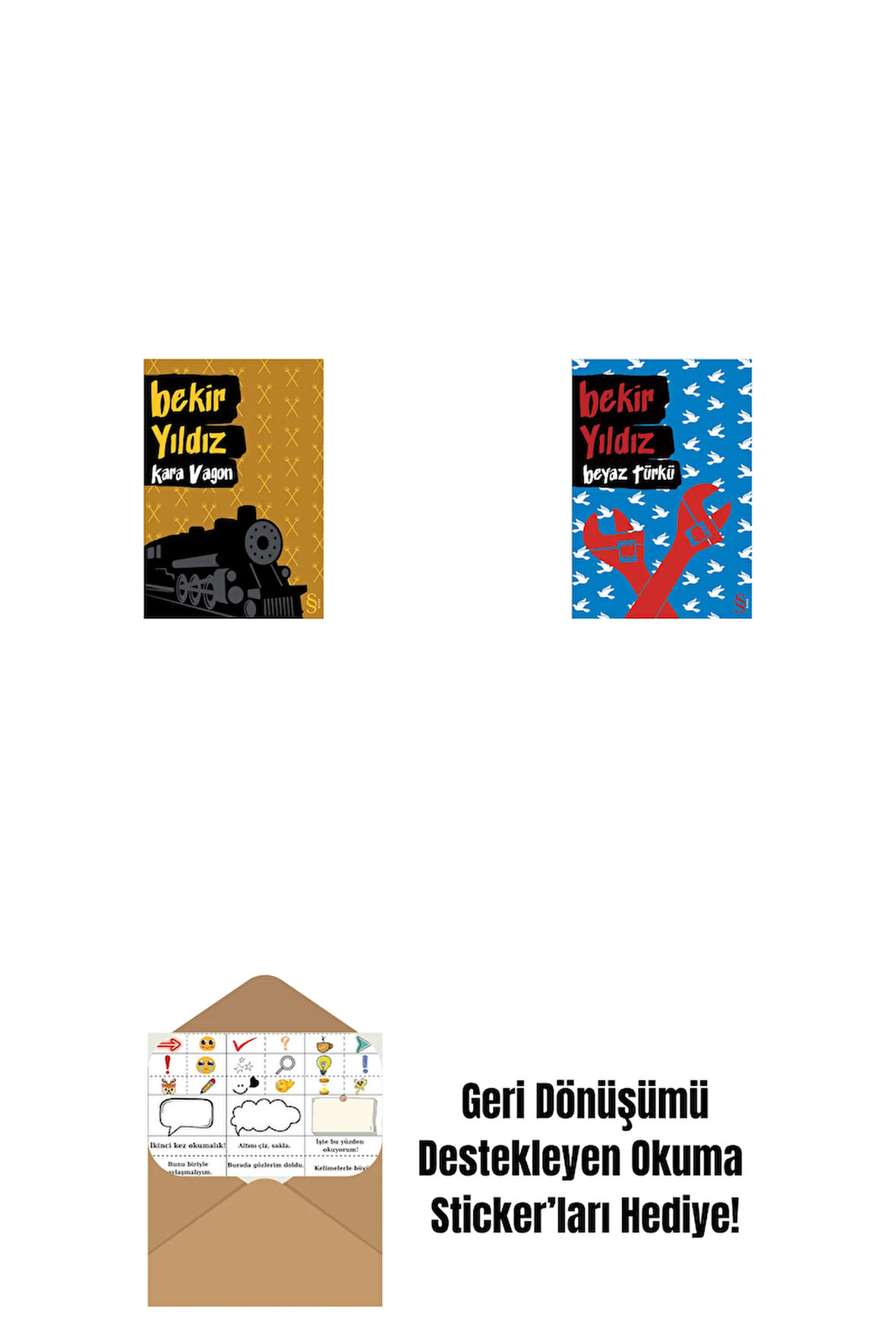 Kara Vagon + Beyaz Türkü + Okuma Sticker'ları