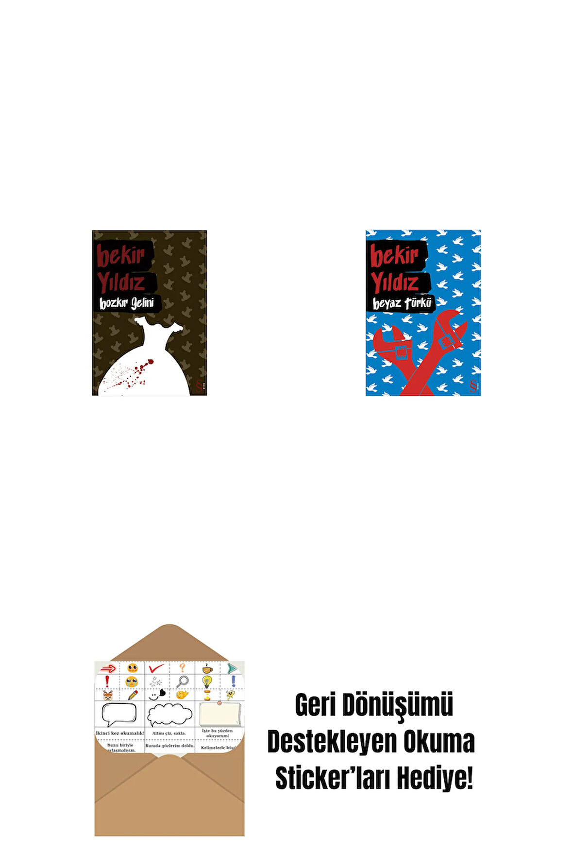 Bozkır Gelini + Beyaz Türkü + Okuma Sticker'ları