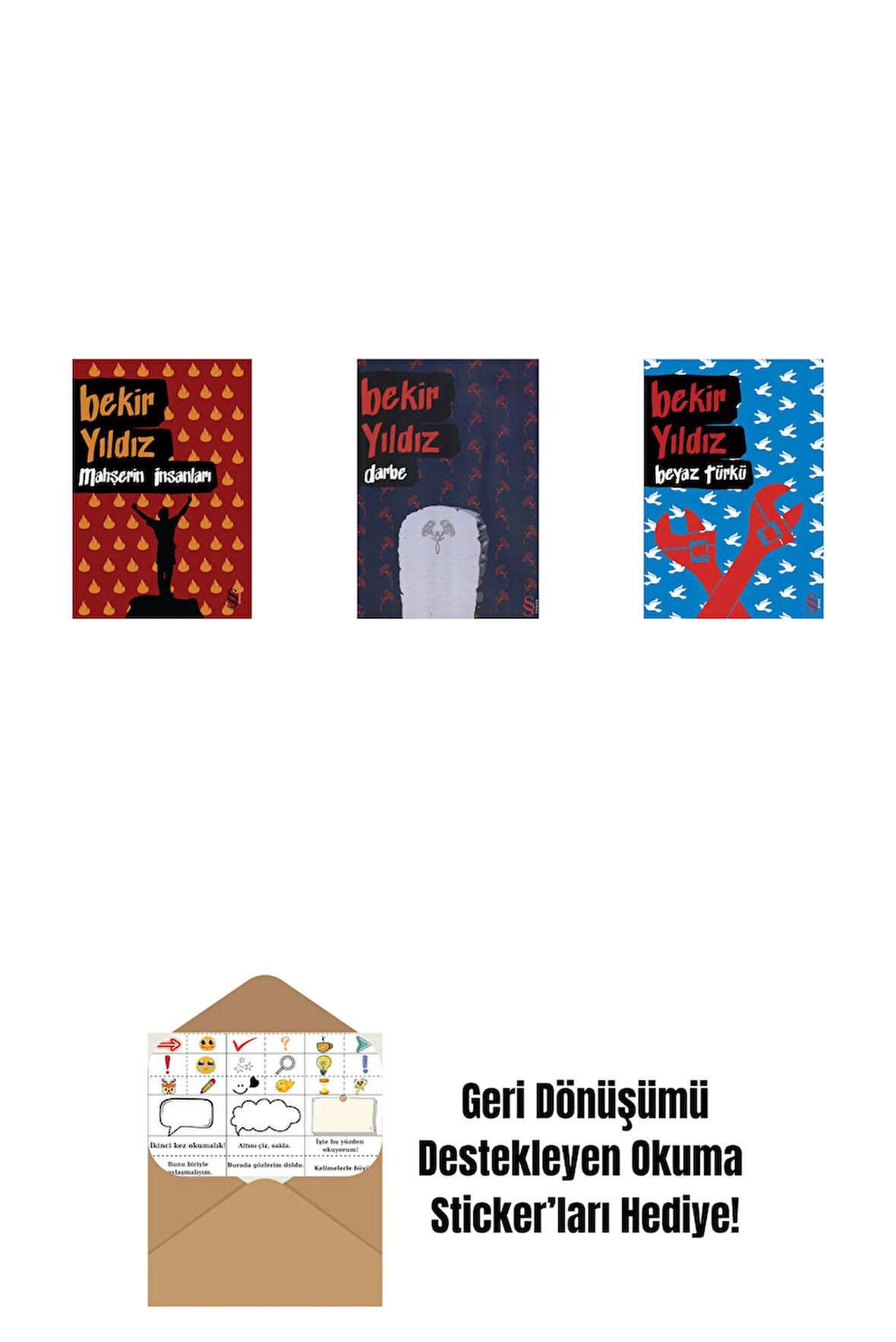 Mahşerin İnsanları + Darbe + Beyaz Türkü + Okuma Sticker'ları