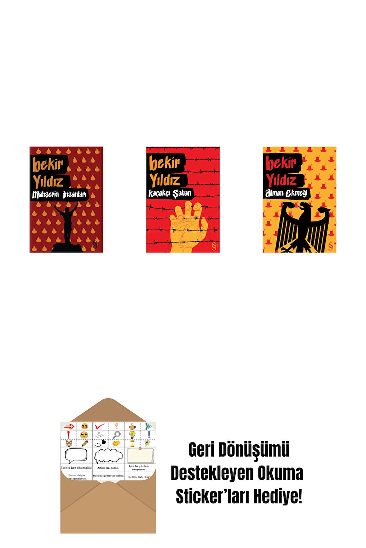Mahşerin İnsanları + Kaçakçı Şahan + Alman Ekmeği + Okuma Sticker'ları