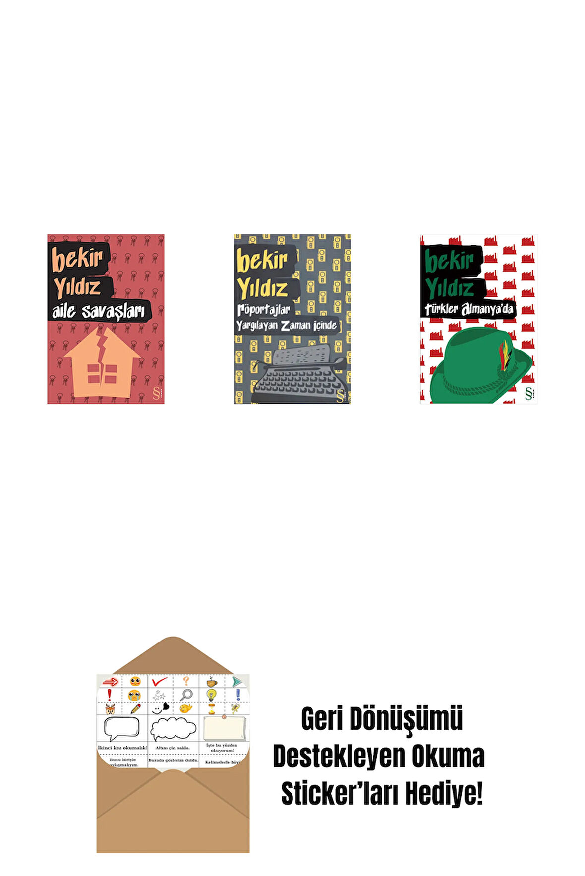 Aile Savaşları + Röportajlar: Yargılayan Zaman İçinde + Türkler Almanya'da + Okuma Sticker'ları