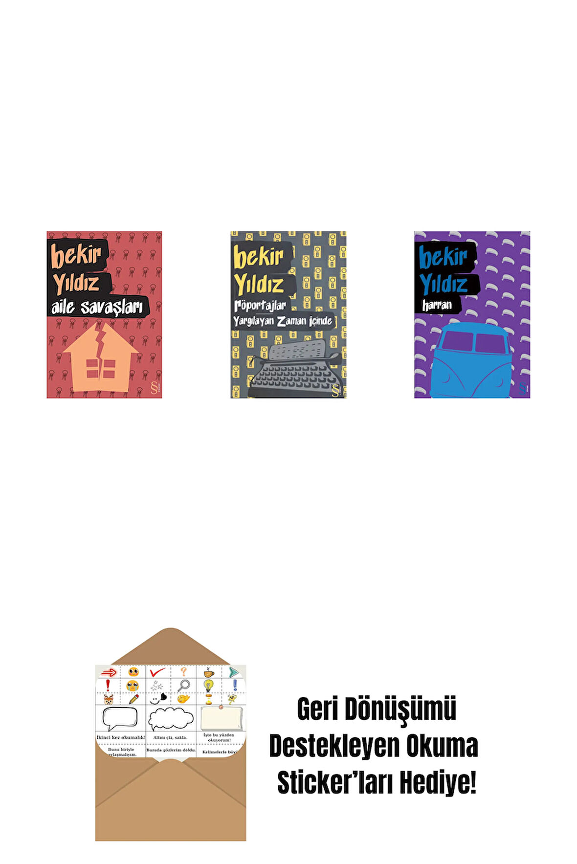 Aile Savaşları + Röportajlar: Yargılayan Zaman İçinde + Harran + Okuma Sticker'ları