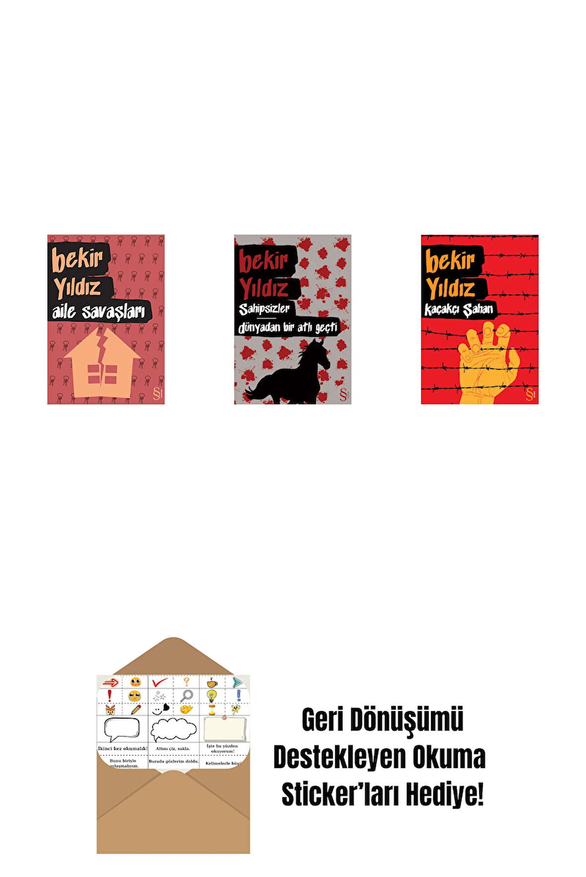 Aile Savaşları + Sahipsizler - Dünyadan Bir Atlı Geçti + Kaçakçı Şahan + Okuma Sticker'ları