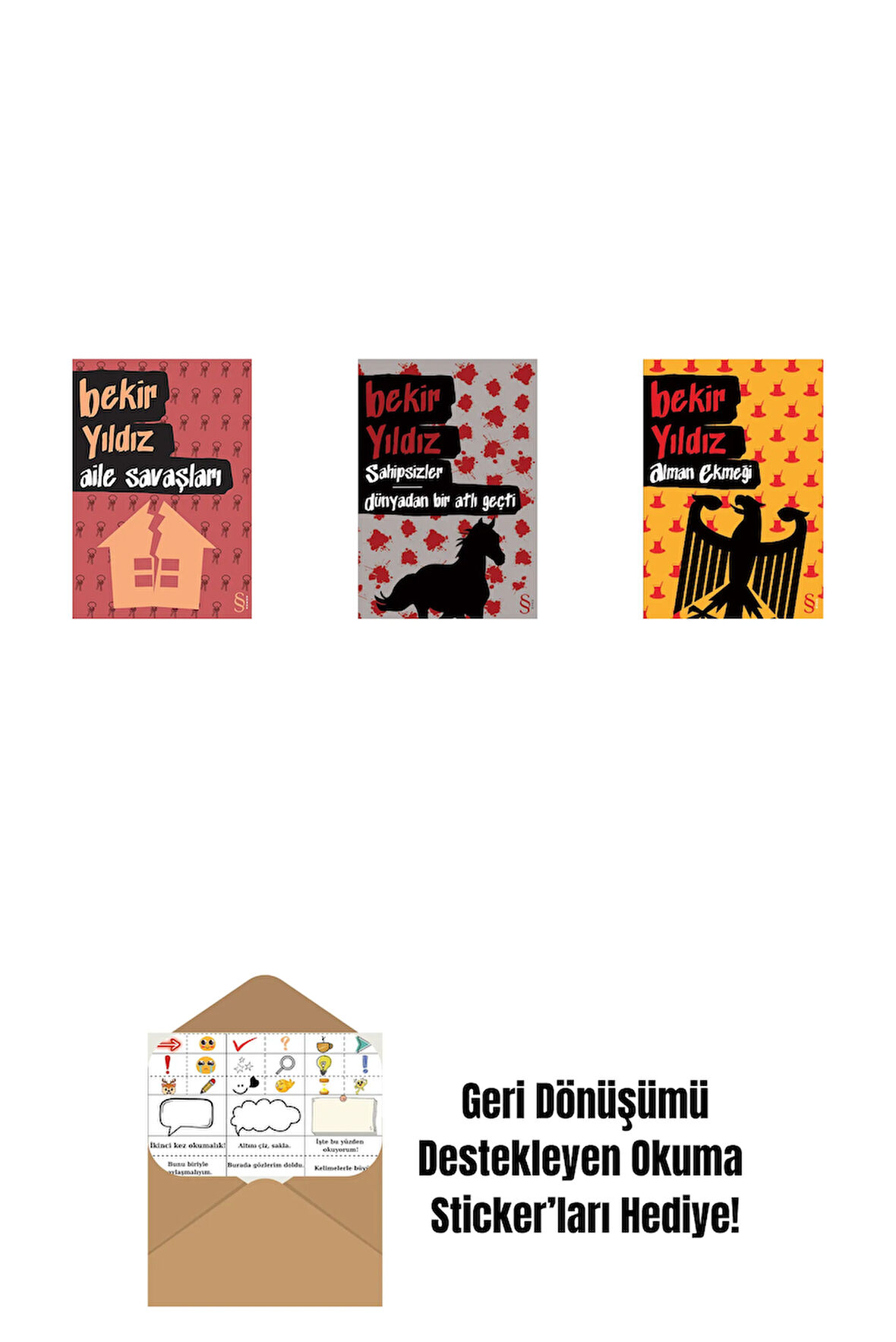 Aile Savaşları + Sahipsizler - Dünyadan Bir Atlı Geçti + Alman Ekmeği + Okuma Sticker'ları