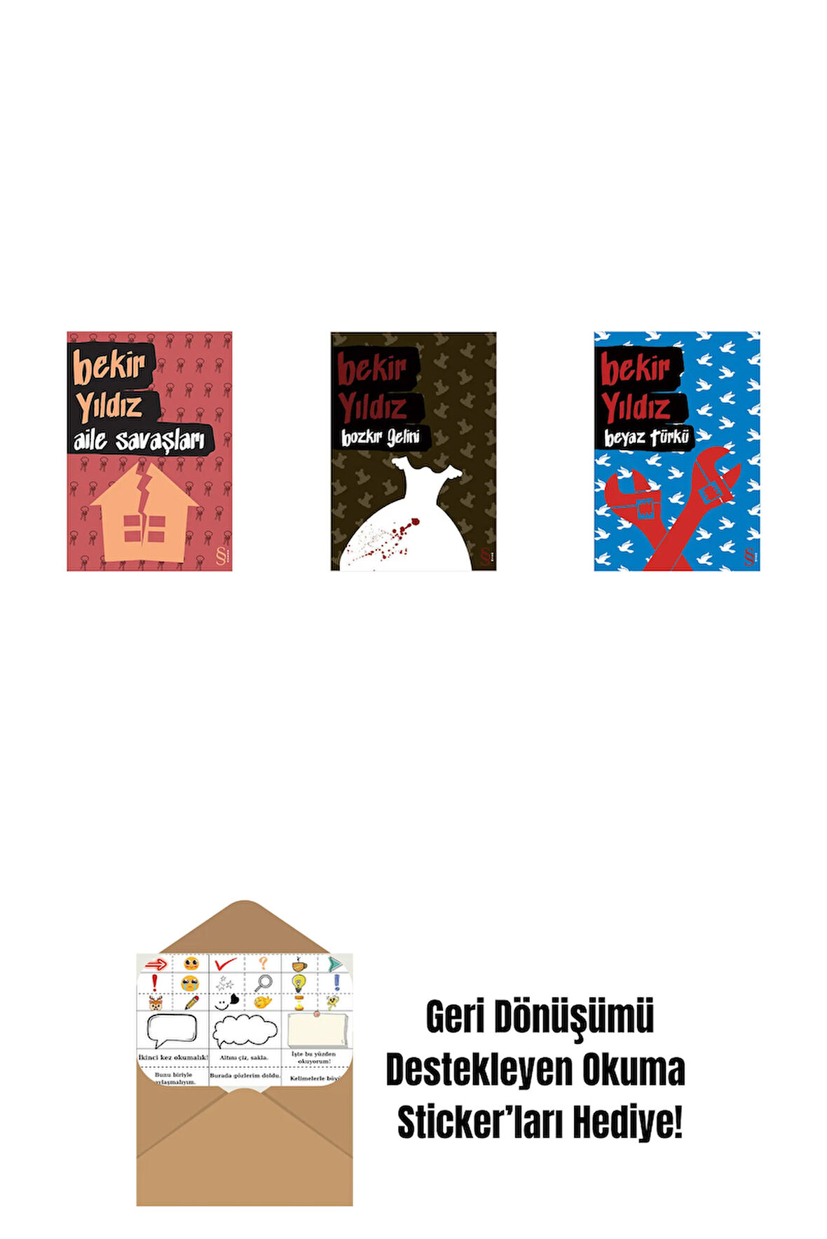 Aile Savaşları + Bozkır Gelini + Beyaz Türkü + Okuma Sticker'ları