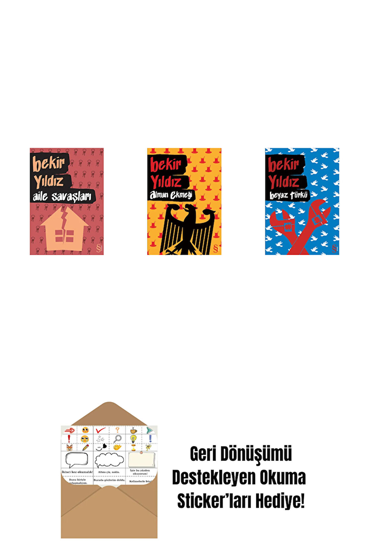 Aile Savaşları + Alman Ekmeği + Beyaz Türkü + Okuma Sticker'ları