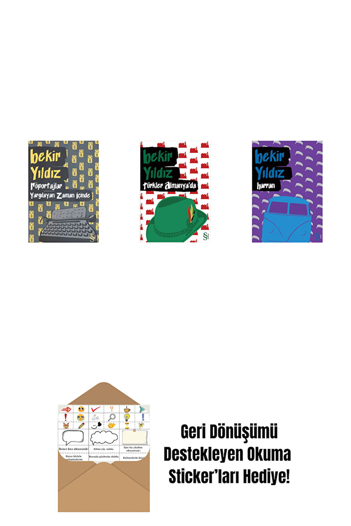 Röportajlar: Yargılayan Zaman İçinde + Türkler Almanya'da + Harran + Okuma Sticker'ları