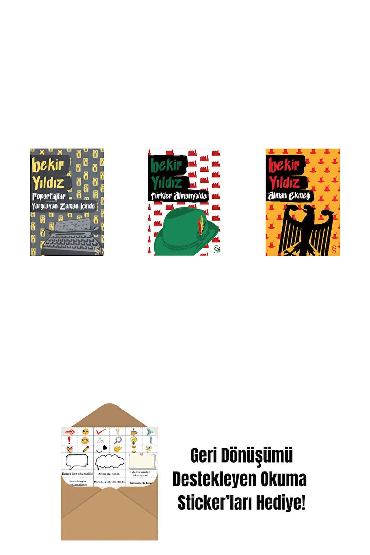 Röportajlar: Yargılayan Zaman İçinde + Türkler Almanya'da + Alman Ekmeği + Okuma Sticker'ları