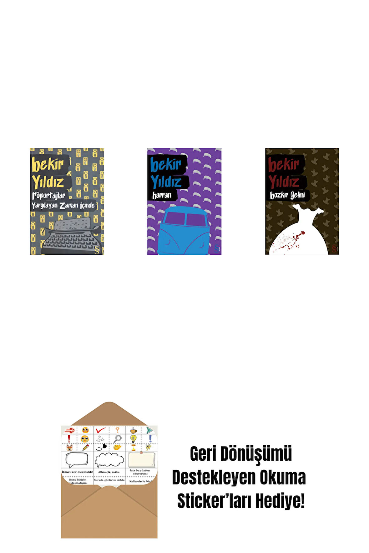 Röportajlar: Yargılayan Zaman İçinde + Harran + Bozkır Gelini + Okuma Sticker'ları