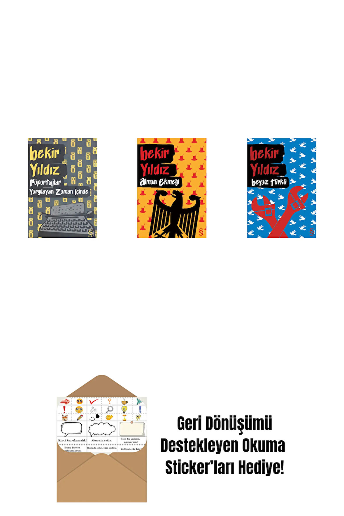 Röportajlar: Yargılayan Zaman İçinde + Alman Ekmeği + Beyaz Türkü + Okuma Sticker'ları