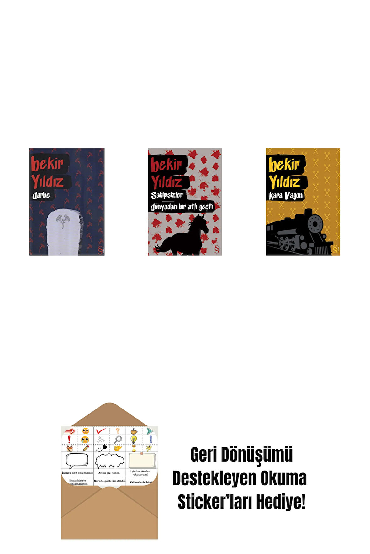 Darbe + Sahipsizler - Dünyadan Bir Atlı Geçti + Kara Vagon + Okuma Sticker'ları