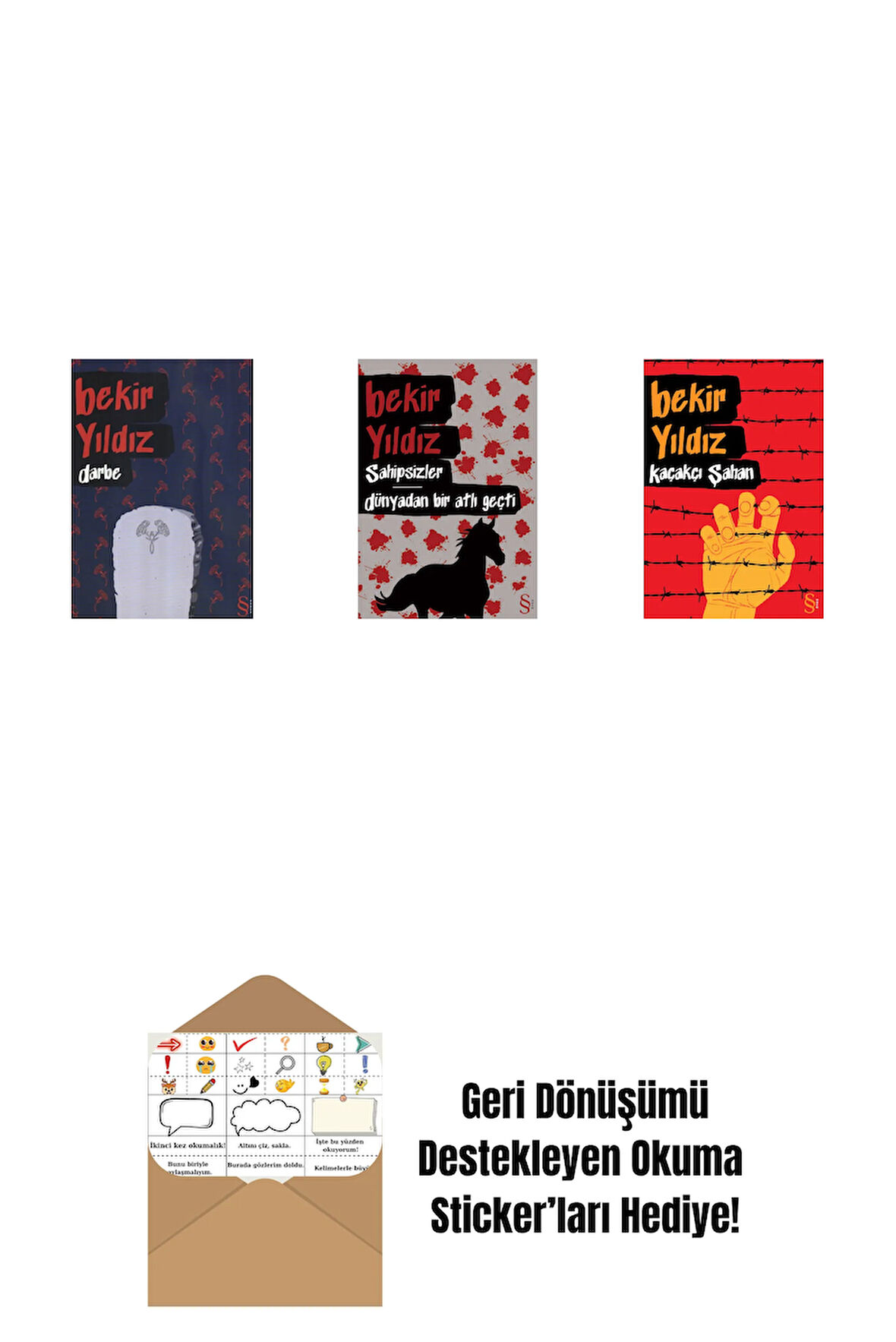 Darbe + Sahipsizler - Dünyadan Bir Atlı Geçti + Kaçakçı Şahan + Okuma Sticker'ları