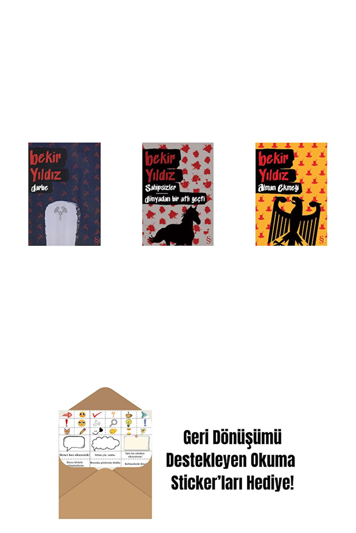 Darbe + Sahipsizler - Dünyadan Bir Atlı Geçti + Alman Ekmeği + Okuma Sticker'ları