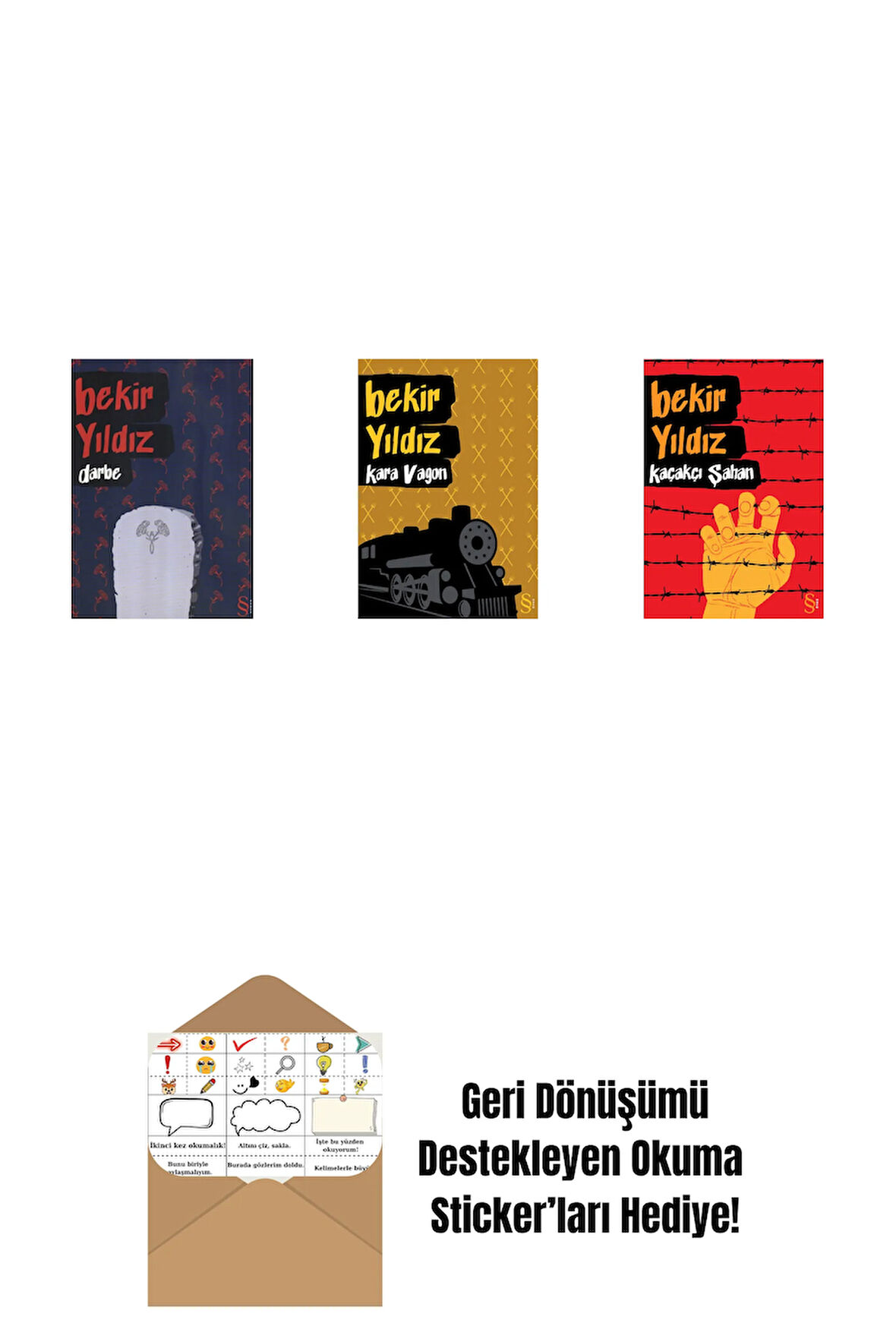 Darbe + Kara Vagon + Kaçakçı Şahan + Okuma Sticker'ları