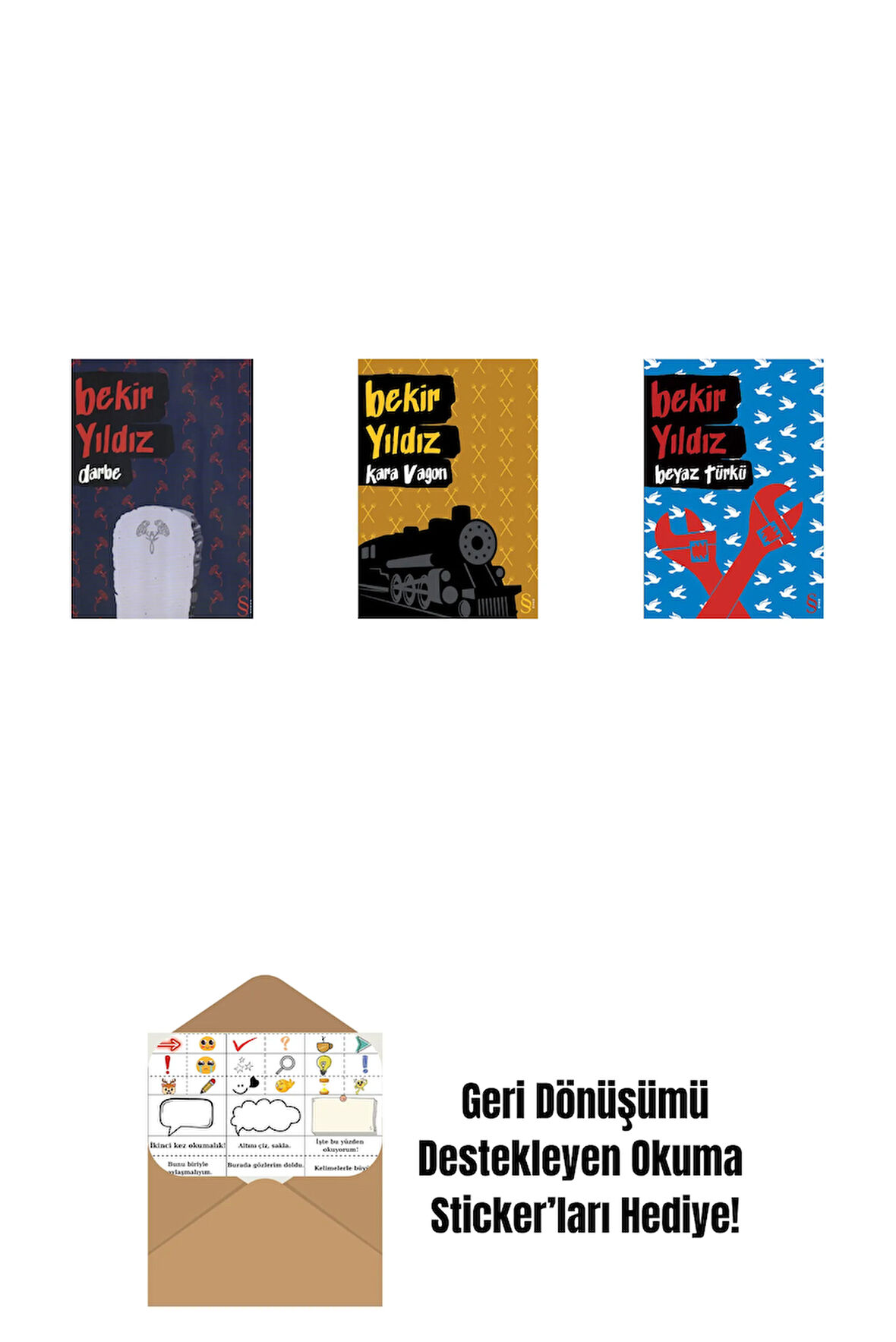 Darbe + Kara Vagon + Beyaz Türkü + Okuma Sticker'ları