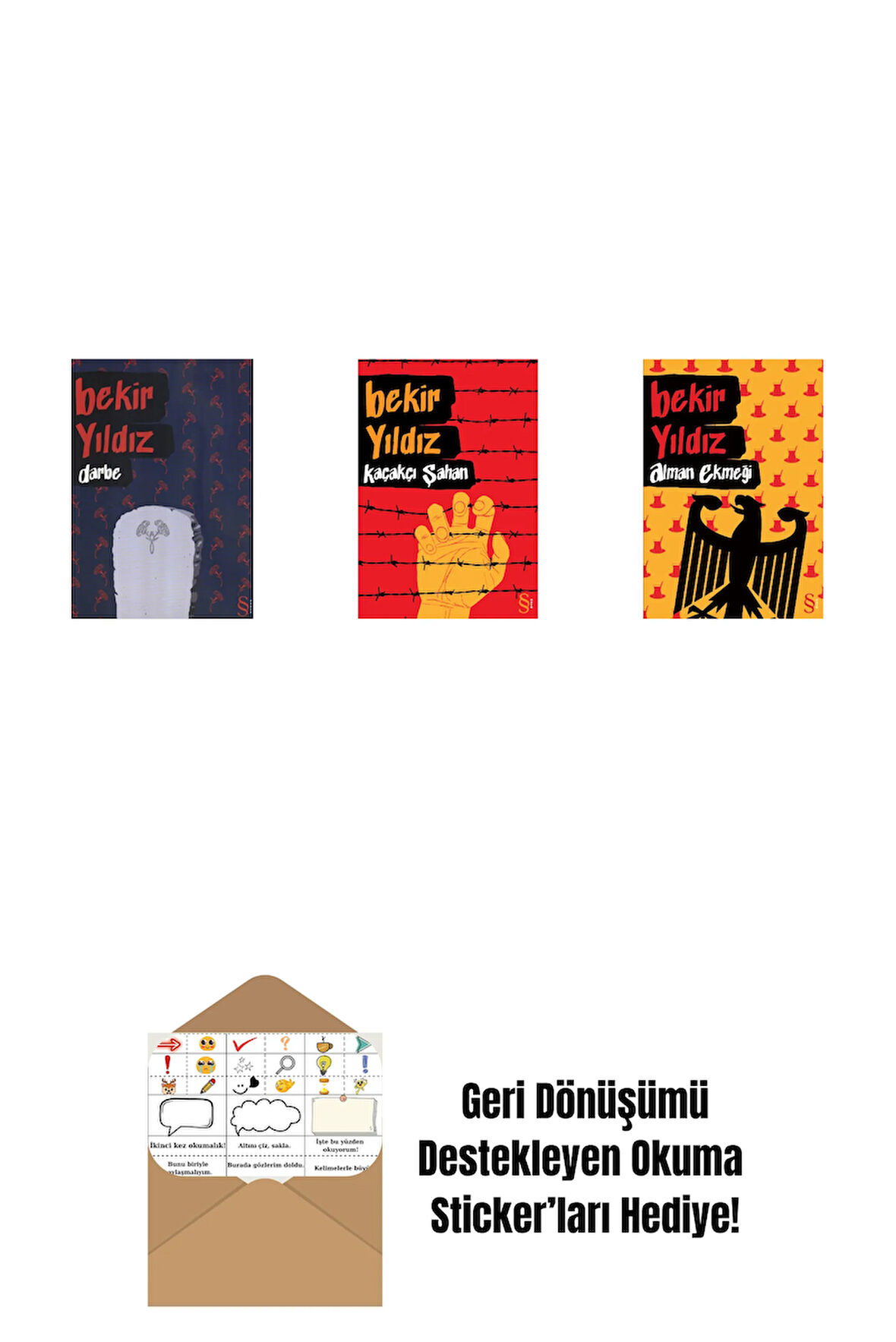 Darbe + Kaçakçı Şahan + Alman Ekmeği + Okuma Sticker'ları