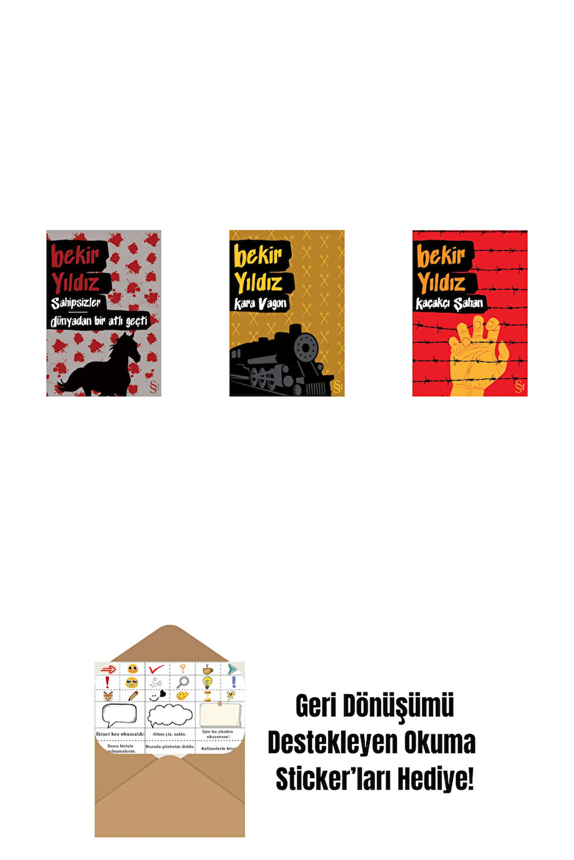 Sahipsizler - Dünyadan Bir Atlı Geçti + Kara Vagon + Kaçakçı Şahan + Okuma Sticker'ları