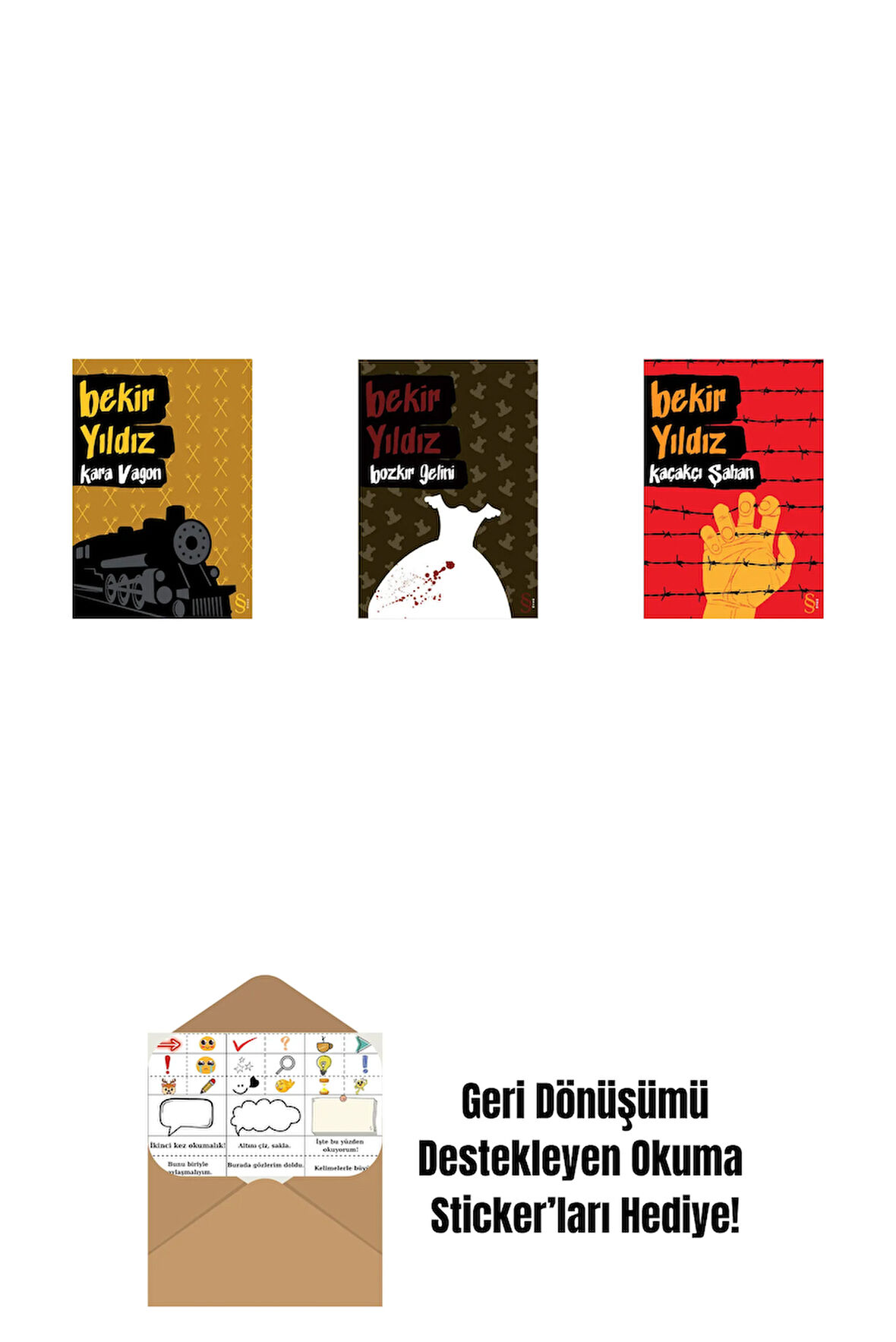 Kara Vagon + Bozkır Gelini + Kaçakçı Şahan + Okuma Sticker'ları