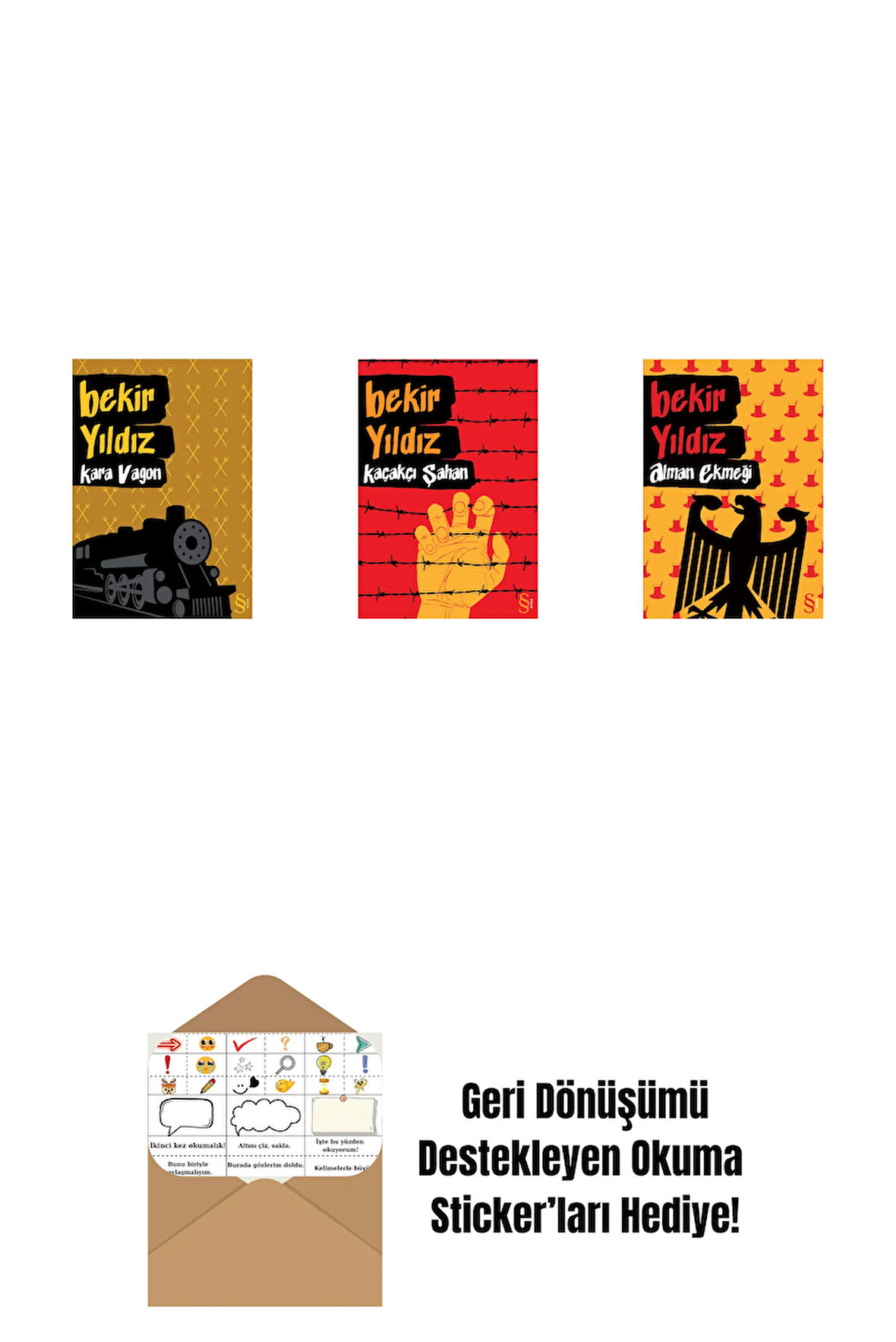 Kara Vagon + Kaçakçı Şahan + Alman Ekmeği + Okuma Sticker'ları